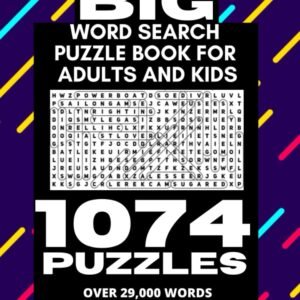 Big Word Search Puzzle Book for Adults and Kids - 1074 Puzzles: Over 29,000 ...