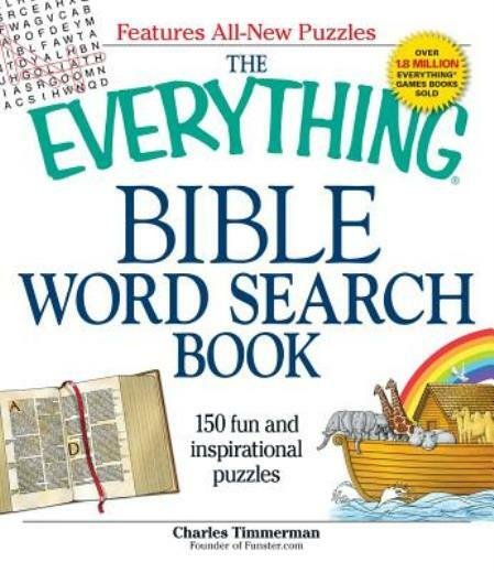 The Everything Bible Word Search Book: 150 Fun And Inspirational Puzzles