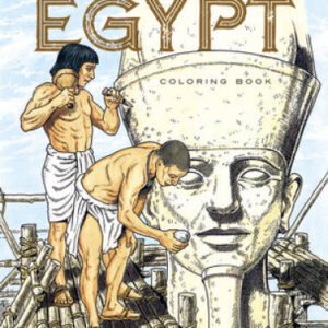 Life in Ancient Egypt Coloring Book (Dover History Coloring Book) - VERY GOOD