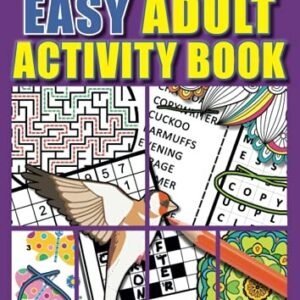 EASY ADULT ACTIVITY BOOK: FUN AND RELAXING. LARGE PRINT, By Pippa Page BRAND NEW