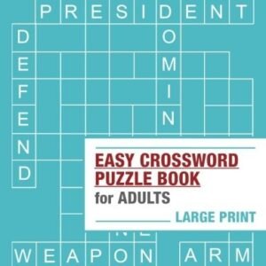 EASY CROSSWORD PUZZLE BOOKS FOR ADULTS LARGE PRINT: By Nancy Dyer **BRAND NEW**