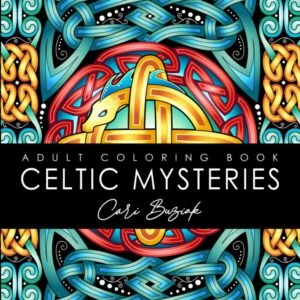 Celtic Mysteries adult coloring book: 50 pages of beautiful Celtic designs to co