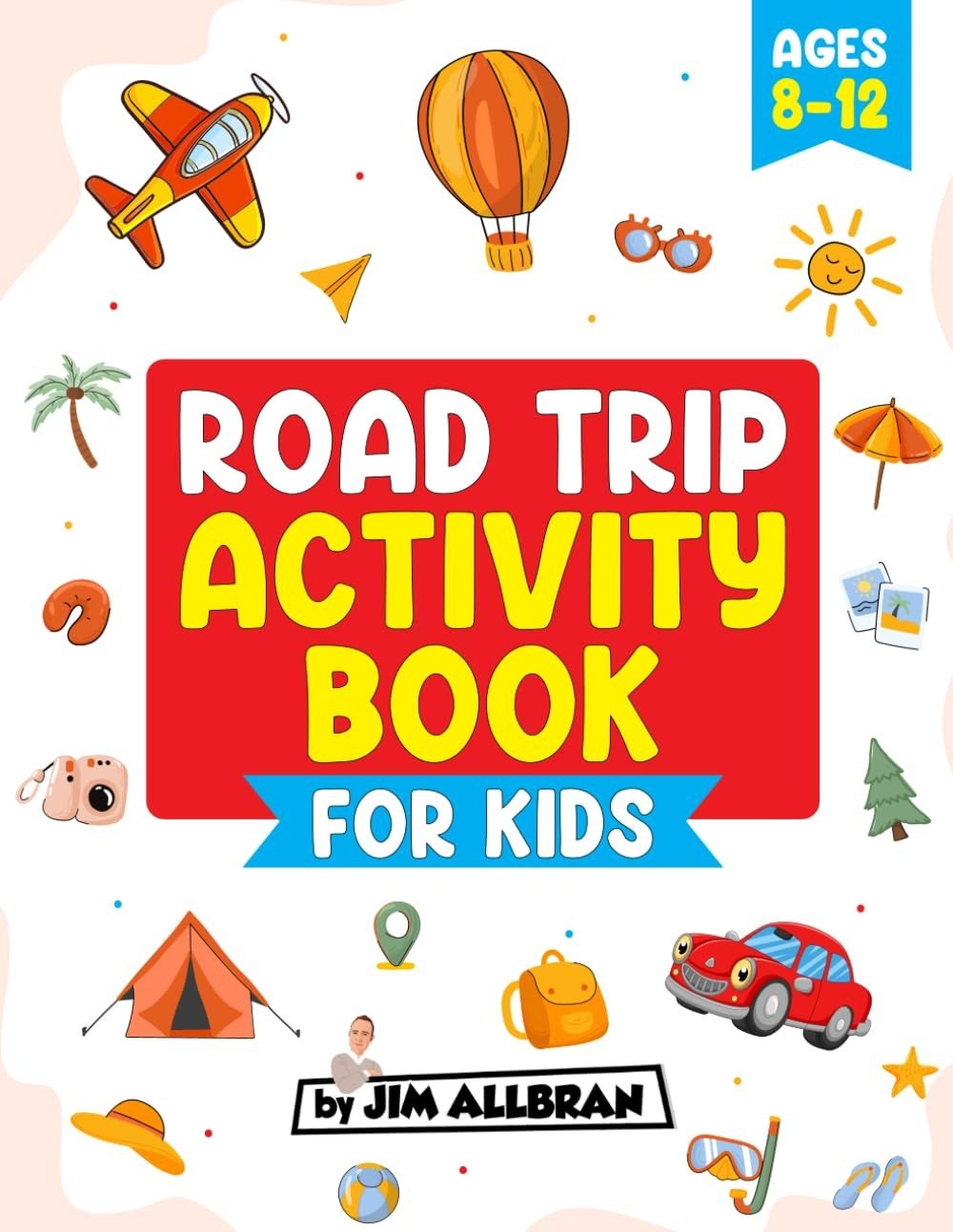 Road Trip Activity Book for Kids Ages 8-12: Sudoku, Word Search,