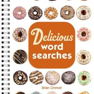 Delicious Word Searches - spiral_bound Cimmet, Brian