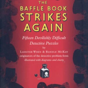 The Baffle Book Strikes Again: Fifteen Devilishly Difficult Detective  - GOOD