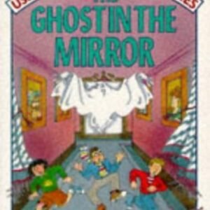 The Ghost in the Mirror (Usborne Puzzle Adventures Series) By Ka