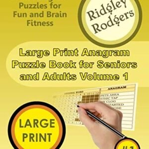 LARGE PRINT ANAGRAM PUZZLE BOOK FOR SENIORS AND ADULTS By Ridgley Rodgers *NEW*