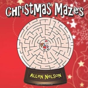 Christmas Mazes - Paperback By Nelson, Allen - GOOD