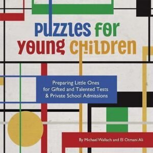 Puzzles for Young Children: Preparing Little Ones for Gifted and Talented...