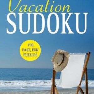 WILL SHORTZ PRESENTS VACATION SUDOKU: 150 FAST, FUN *Excellent Condition*