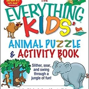 The Everything Kids' Animal Puzzles and Activity Book : Slither,