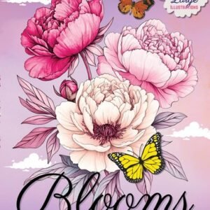Blooms Adult Coloring Book: 50 Simple and Bold Illustrations with Botanical Them