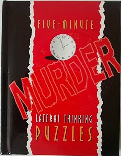 Five-Minute Murder Lateral Thinking Puzzles
