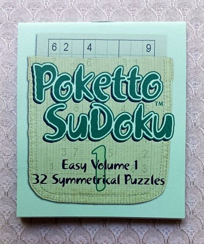 Poketto SuDoku Easy Volume 1 Edition ~ Pocket sized Sudoku Puzzle Book