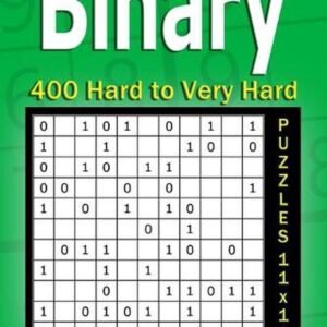 Binary puzzle book for Adults: 400 Hard to Very Hard Puzzles 11x11 (Volume22) by