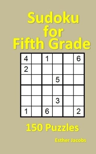 SUDOKU FOR FIFTH GRADE: 150 PUZZLES By Esther Jacobs **BRAND NEW**