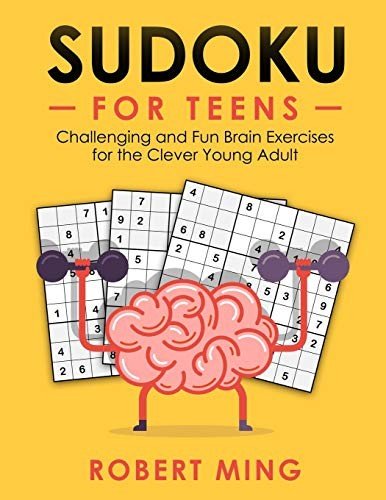 SUDOKU FOR TEENS: CHALLENGING AND FUN BRAIN EXERCISES FOR By Robert Ming **NEW**