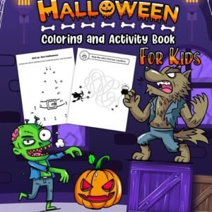 Happy Halloween Coloring And Activity Book For Kids
