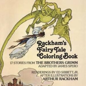 Rackham's Fairy Tale Coloring Book (Dover Classic Stories Coloring Book) - GOOD