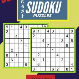 500 Easy Sudoku Puzzles: Sudoku Puzzle Book Gift For Sudoku Lovers Solutions Inc
