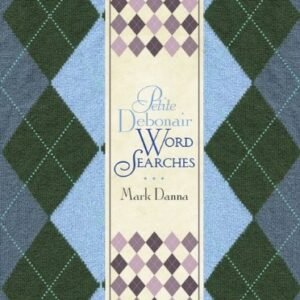 PETITE DEBONAIR WORD SEARCHES (PORTABLE PUZZLES) By Mark Danna - Hardcover *VG+*