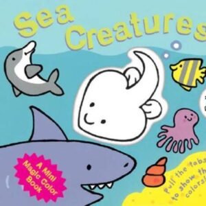 A Mini Magic Color Book: Sea Creatures - Board book By Sladen, Louisa - GOOD