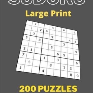 Sudoku Large Print 200 Puzzles: Puzzle Books For Adults, Sudoku Puzzles with Sol