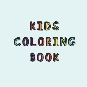 Kids Coloring Book: Simple calming colouring book for children with ADD or ADHD