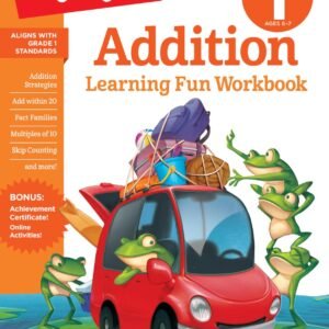 First Grade Addition (Highlights Learning Fun Workbooks)