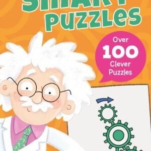 Smart Puzzles : Over 80 Clever Puzzles, Paperback by Finnegan, Ivy; Seguin-Ma...