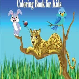Woodland Animals Coloring Book for Kids: Forest Animals Coloring Book for Kids A