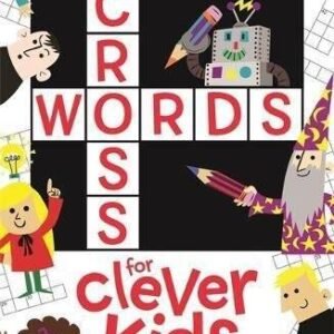 Crosswords for Clever Kids [Paperback] [Feb 12, 2015] Gareth Moore - GOOD