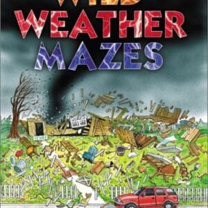 Wild Weather Mazes