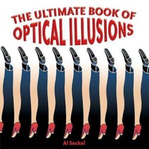 The Ultimate Book of Optical Illusions - Paperback By Seckel, Al - VERY GOOD