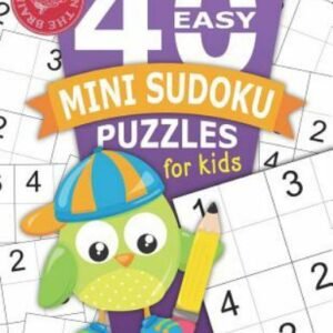 40 Easy Mini Sudoku Puzzles for Kids : Educational Brain Games for Children ...