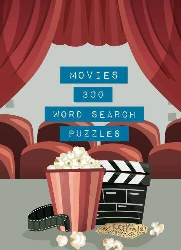 Movies: 300 Word Search Puzzles (Volume 2) (Life is Better with Puzzles, 2) by