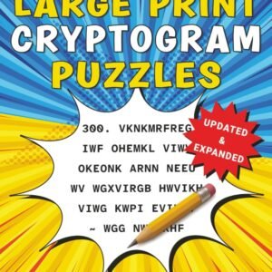 Large Print Cryptogram Puzzles: Funny Cryptograms Puzzle Books for Adults