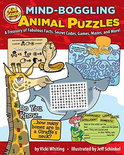 Mind-Boggling Animal Puzzles: A Treasury of Fabulous Facts, Secret Codes, Ga…