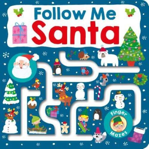 Maze Book: Follow Me Santa (Finger Mazes) – Board book – VERY GOOD