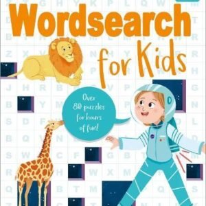Wordsearch for Kids: Over 80 Puzzles for Hours of Fun!