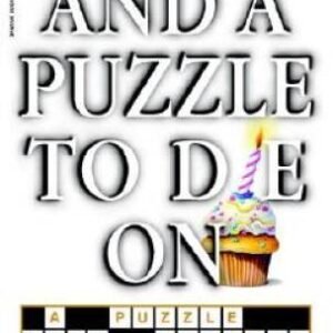 And a Puzzle to Die On (Puzzle Lady Mysteries (Paperback)) - GOOD
