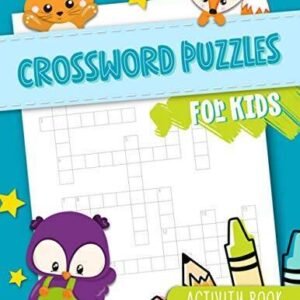 Crossword Puzzles for Kids - Activity book: 50 Word Games for Childr - VERY GOOD