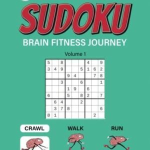 Sudoku Brain Fitness Journey: Volume 1 - 200 Easy Large Print Puzzles (Th - GOOD
