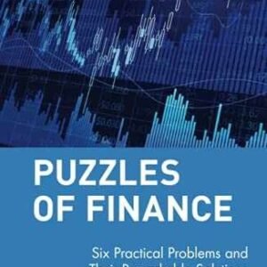 Puzzles of Finance: Six Practical - Hardcover, by Kritzman Mark P. - Good