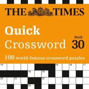 John Grimshaw The Times Quick Crossword Book 30 (Paperback) Times Crosswords