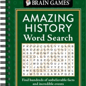 Brain Games - Amazing History Word Search: Find Hundreds of Unbelievable Facts a