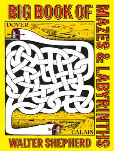 Big Book of Mazes and Labyrinths (Dover Children’s Activity Books) – GOOD
