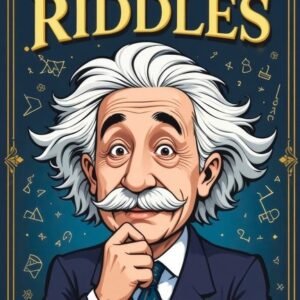 Difficult Riddles For Smart Adults: 300 Brain Teasers, Trick...