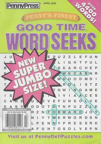 Penny Press  Penny’s Finest  Good Time Word Seek Digest Size  April 2026