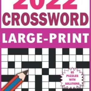 2022 Crossword Puzzle Book For Adults: Large Print 85 Puzzles Fo